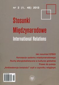 Stosunki Międzynarodowe International Relations Tom 48 nr 2 2013