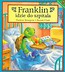 Franklin idzie do szpitala