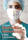 Bezlitosna immunizacja