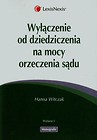 Wyłączenie od dziedziczenia na mocy orzeczenia sądu
