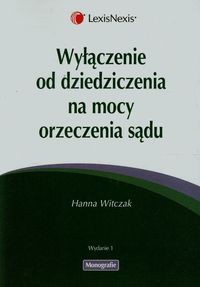 Wyłączenie od dziedziczenia na mocy orzeczenia sądu