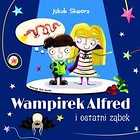 Wampirek Alfred i ostatni ząbek