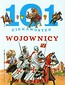 101 ciekawostek Wojownicy