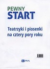 Pewny start Teatrzyki i piosenki na cztery pory roku