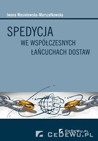 Spedycja we wspołczesnych łańcuchach dostaw