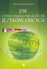 Jak łatwo i skutecznie uczyć się języków obcych