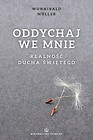 Oddychaj we mnie