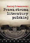 Prawą stroną literatury polskiej