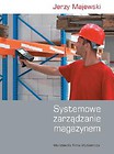 Systemowe zarządzanie magazynem