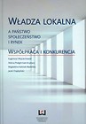 Władza lokalna a państwo społeczeństwo i rynek
