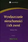 Wywłaszczanie nieruchomości i ich zwrot