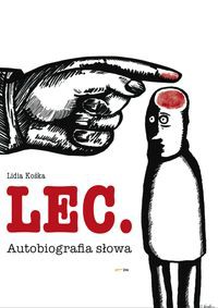 Lec. Autobiografia słowa