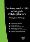 Zamknięcie roku 2015 w księgach instytucji kultury