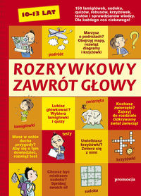 Rozrywkowy zawrót głowy 10-13 lat