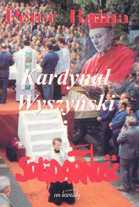 Kardynał Wyszyński i Solidarność