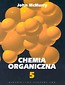 Chemia organiczna część 5