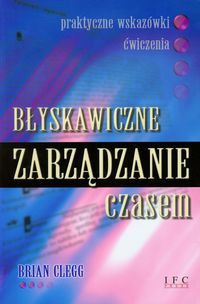 Błyskawiczne zarządzanie czasem