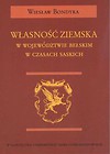 Własność ziemska w województwie bełskim w czasach saskich