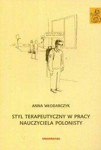 Styl terapeutyczny w pracy nauczyciela polonisty