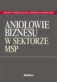 Aniołowie biznesu w sektorze MSP