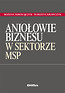 Aniołowie biznesu w sektorze MSP