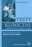 Testy kliniczne w badaniu kości stawów i mięśni