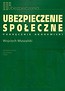 Ubezpieczenie społeczne Podręcznik akademicki