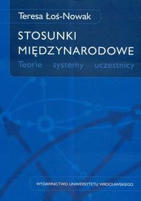 Stosunki międzynarodoweTeorie systemy uczestnicy