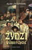 Żydzi Wiara i życie