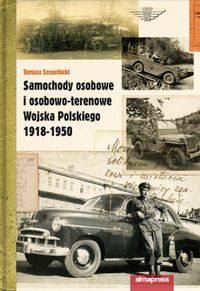 Samochody osobowe i osobowo-terenowe Wojska Polskiego 1918-1950