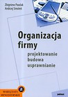 Organizacja firmy Projektowanie budowa usprawnianie
