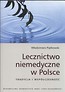 Lecznictwo niemedyczne w Polsce