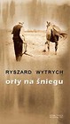 Orły na śniegu