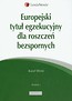 Europejski tytuł egzekucyjny dla roszczeń bezspornych