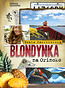 Blondynka na Orinoko