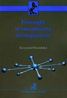 Foresight w zarządzaniu strategicznym