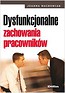 Dysfunkcjonalne zachowania pracowników