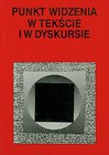 Punkt widzenia w tekście i w dyskursie