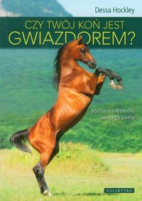 Czy twój koń jest gwiazdorem?