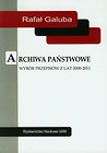 Archiwa państwowe Wybór przepisów z lat 2000-2011