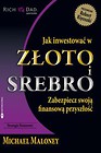 Jak inwestować w złoto i srebro