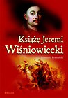 Książę Jeremi Wiśniowiecki