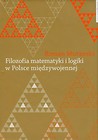 Filozofia matematyki i logiki w Polsce międzywojennej
