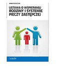 Ustawa o wspieraniu rodziny i systemie pieczy zastępczej