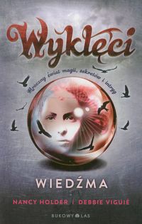 Wyklęci  Tom 1 Wiedźma