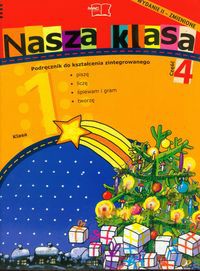 Nasza klasa 1 Podręcznik część 4