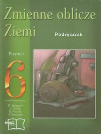 Zmienne oblicze Ziemi 6 Podręcznik
