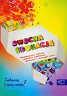 Owocna edukacja Zabawy i ćwiczenia