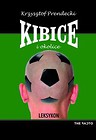 Kibice i okolice
