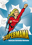 Supermama